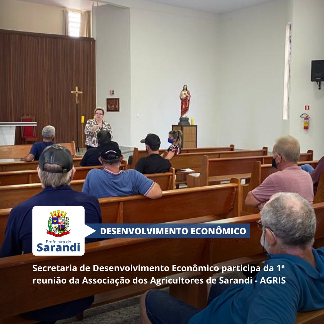 Secretaria de Desenvolvimento Econômico participa da 1ª reunião da Associação dos Agricultores de Sarandi - AGRIS